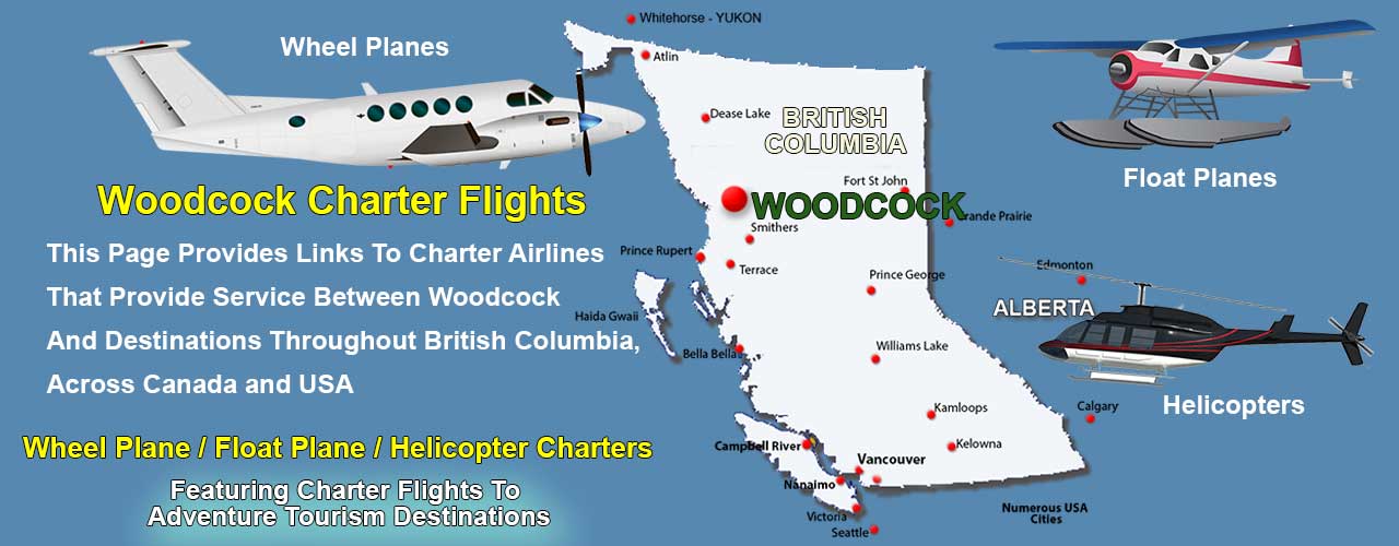 Woodcock BC Air Charter Directory
